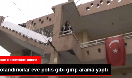 Adana'da Dolandırıcılar Yaşlı Çiftin Evine Polis Kılığında Girip Arama Yaptı!