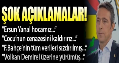 Fenerbahçe Başkanı Ali Koç'tan Şok Açıklamalar: 