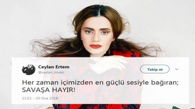 Şarkıcı Ceylan Ertem Zeytin Dalı Harekatı İçin Attığı Tweet ile Sosyal Medyadan Tepki Çekti! Ceylan Ertem Kimdir, Nasıl Tweet Attı?